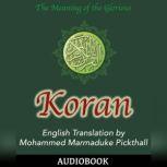 Koran, Mohammed Marmaduke Pickthall (Translator)
