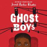 Ghost Boys, Jewell Parker Rhodes