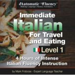 Automatic Fluency Immediate Italian ..., Mark Frobose