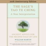 The Sages Tao Te Ching, 20th Anniver..., William Martin