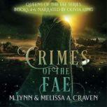 Crimes of the Fae, M. Lynn