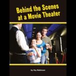 Behind the Scenes at a Movie Theater, Fay Robinson