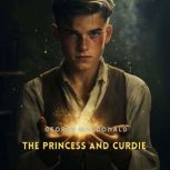 The Princess and Curdie, George MacDonald