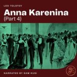 Anna Karenina Part 4, Leo Tolstoy