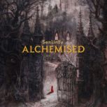 Alchemised, SenLinYu