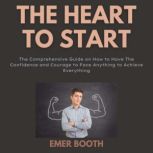 The Heart to Start, Emer Booth