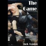 The Game, Jack London