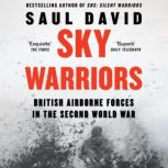 Sky Warriors, Saul David