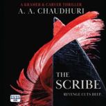 The Scribe, A.A. Chaudhuri