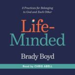 LifeMinded, Brady Boyd