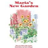 Marias New Garden, Hilary Mac Austin