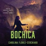 Bochica, Carolina FlorezCerchiaro