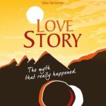 Love Story, Glen Scrivener