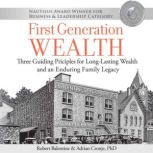 First Generation Wealth, Robert Balentine