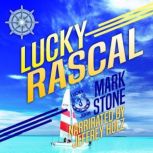 Lucky Rascal, Mark Stone