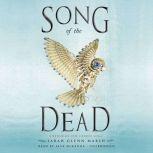 Song of the Dead, Sarah Glenn Marsh