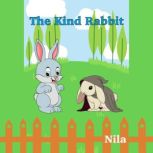The Kind Rabbit, Nila Shenbagakumar