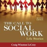 The Call to Social Work, Craig Winston LeCroy