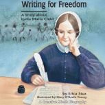 Writing for Freedom, Erica Stux
