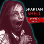 SPARTAN SHELL, ROD R. SURRATT