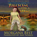 Broom with a View, Morgana Best