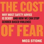 The Cost of Fear, Meg Stone