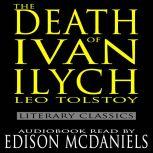 The Death of Ivan Ilych Literary Classics, Leo Tolstoy