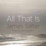 All That Is, James Salter