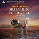 Searching for Justice, Connie Queen