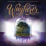 Wayfarer, Alexandra Bracken