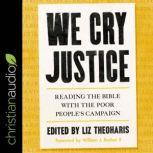 We Cry Justice, Liz Theoharis