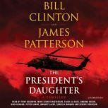 The Presidents Daughter, James Patterson