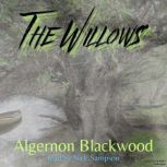 The Willows, Algernon Blackwood