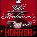 John Mortonsons Funeral, Ambrose Bierce