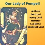 Our Lady of Pompeii, Bob Lord