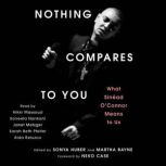 Nothing Compares to You, Sonya Huber