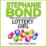 Lottery Girl, Stephanie Bond