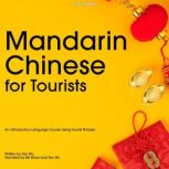 Mandarin Chinese for Tourists, Yan Wu