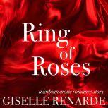 Ring of Roses, Giselle Renarde