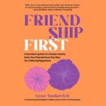 Friendship First, Gyan Yankovich