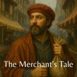 The Merchants Tale Book summary  a..., Alexander Pike