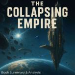 The Collapsing Empire Book Summary ..., Jack Rylan