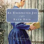 An Unexpected Joy, Ruth Reid