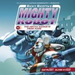 Ricky Ricottas Mighty Robot vs. the ..., Dav Pilkey