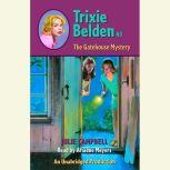 The Gatehouse Mystery Trixie Belden #3, Julie Campbell
