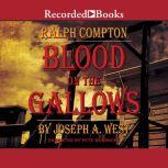 Ralph Compton Blood on the Gallows, Ralph Compton