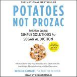 Potatoes Not Prozac, Kathleen DesMaisons