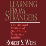 Learning From Strangers, Robert S. Weiss