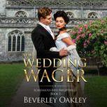 The Wedding Wager, Beverley Oakley