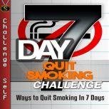 7Day Quit Smoking Challenge, Challenge Self